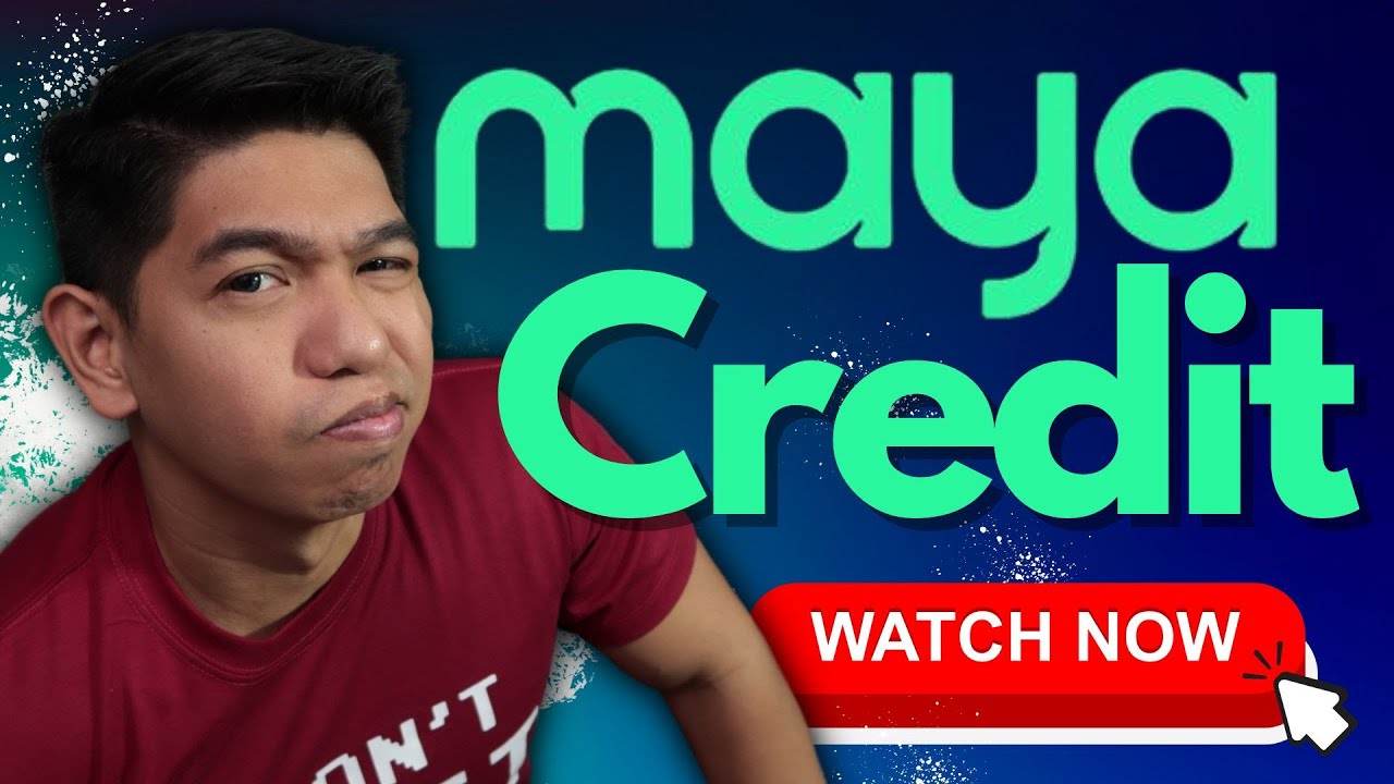 KAILANGAN MONG MALAMAN ITONG 10 BAGAY ABOUT MAYA CREDIT!