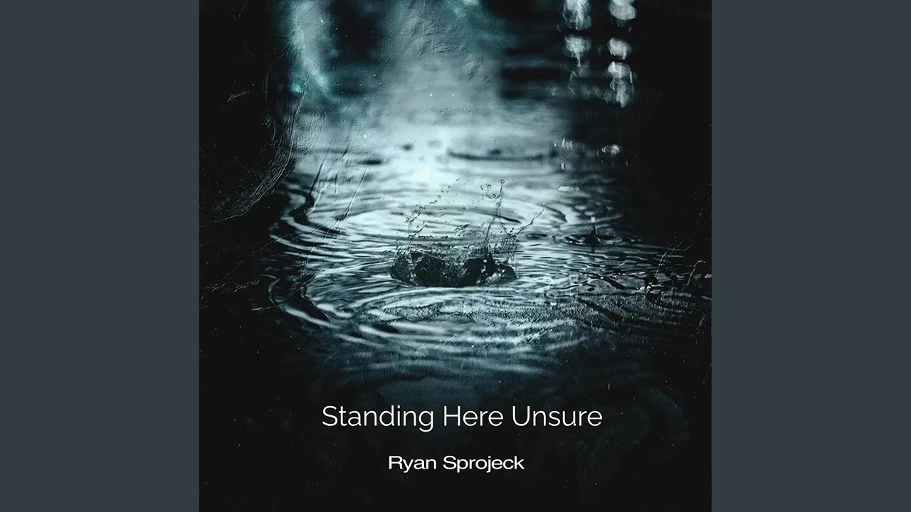 Standing Here Unsure