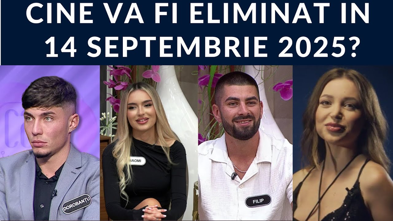 Casa Iubirii - Cine va fi eliminat in gala din 14 Septembrie 2025?