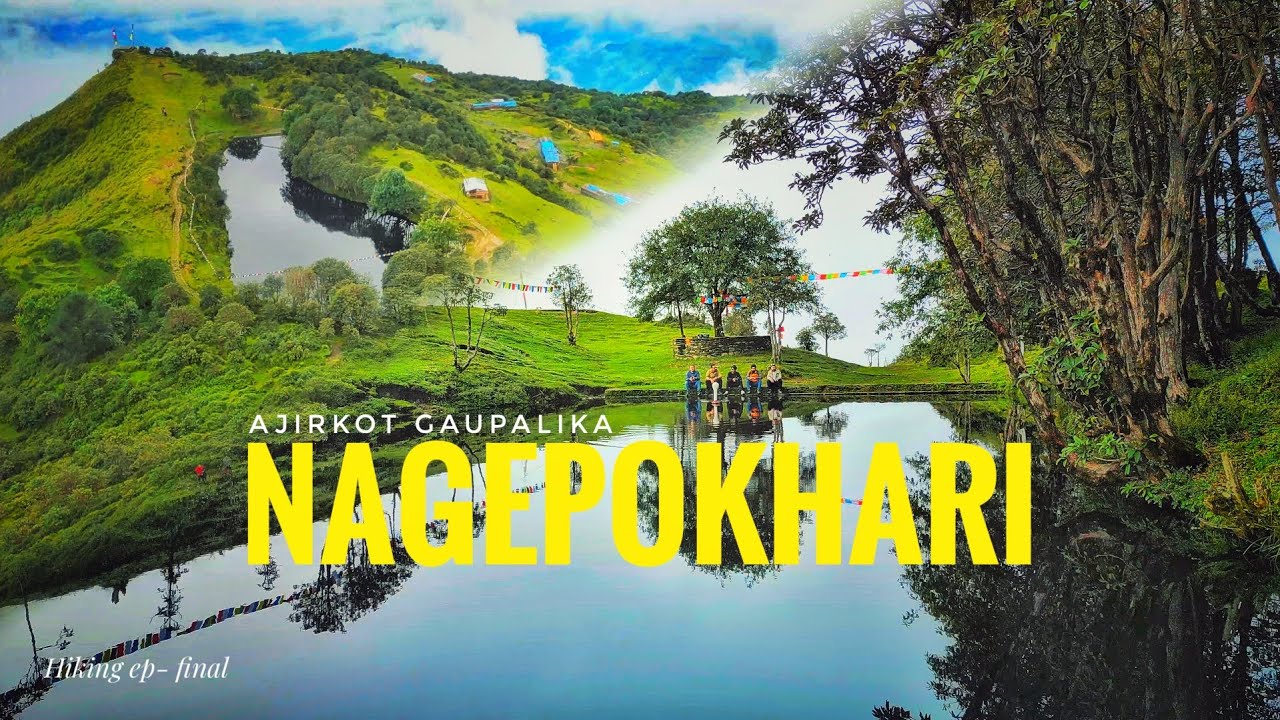 Sirandanda to Nagepokhari  | Trek to Nagepokhari (3260m) | Gorkha | Nage Pokhari Series | Part final