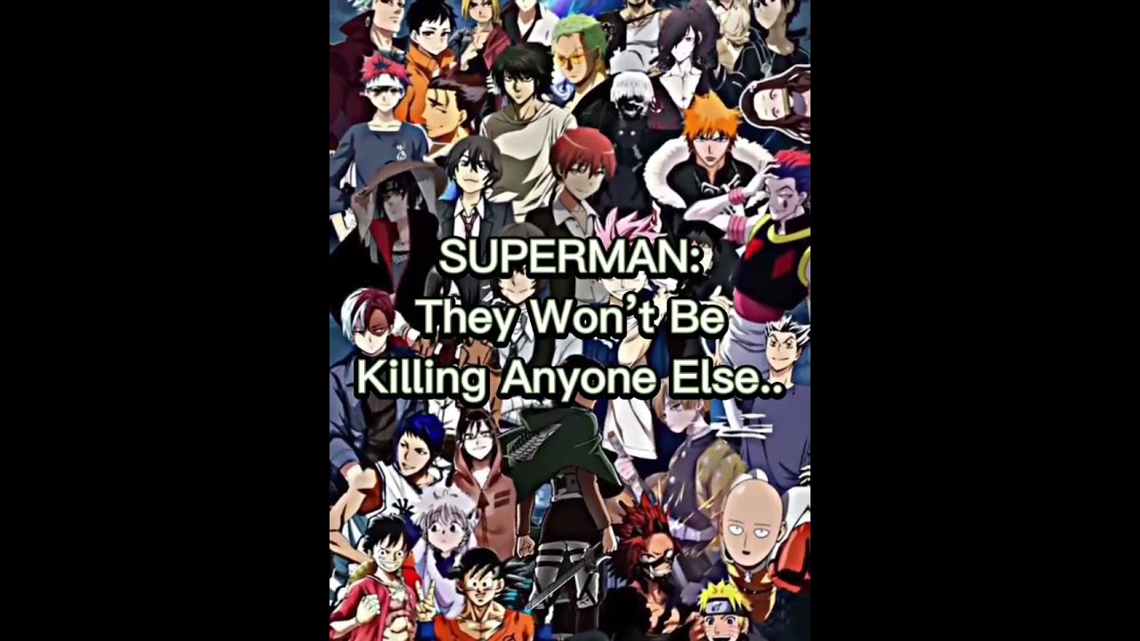 Superman vs Anime!