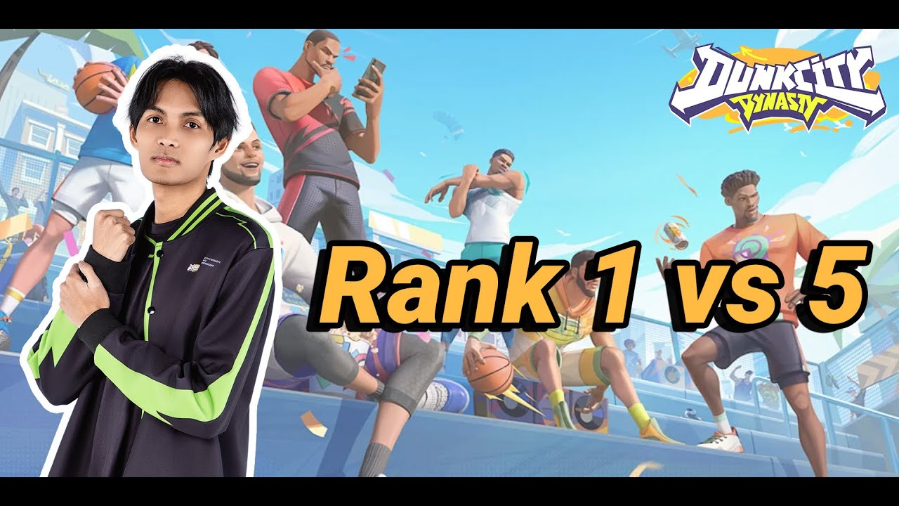 Rank 1v5 ไป พีค  - Dunk City Dynasty