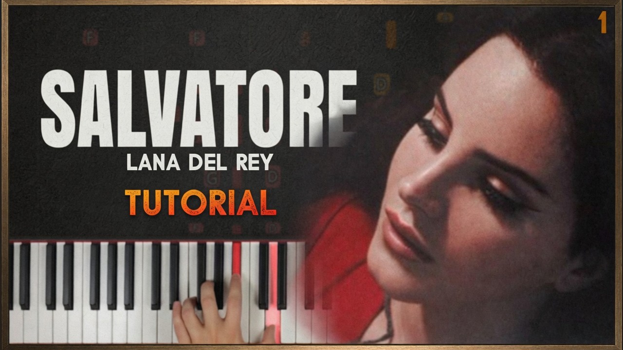 SALVATORE THEME by Lana Del Rey | Full Piano Tutorial Slow and Detailed