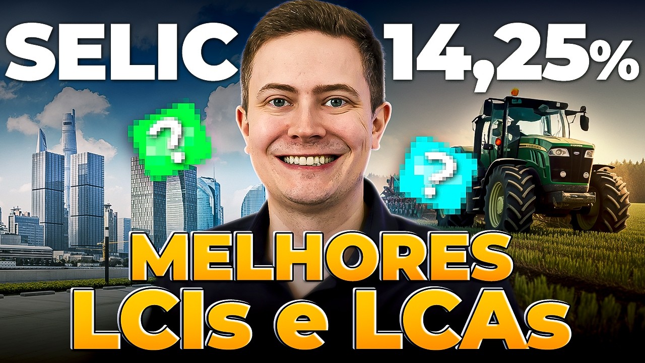 MELHORES LCIs e LCAs PARA INVESTIR COM SELIC EM 14,25% | (Alta rentabilidade sem Imposto de Renda)