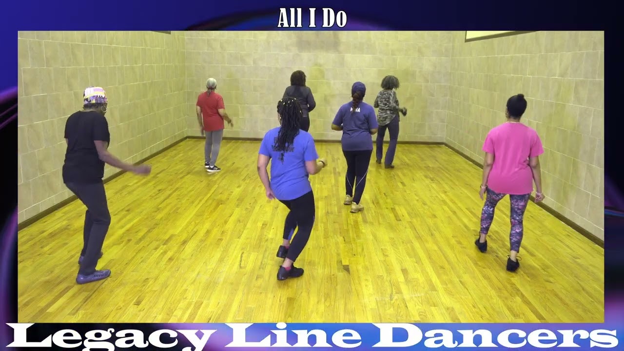All I Do Line Dance
