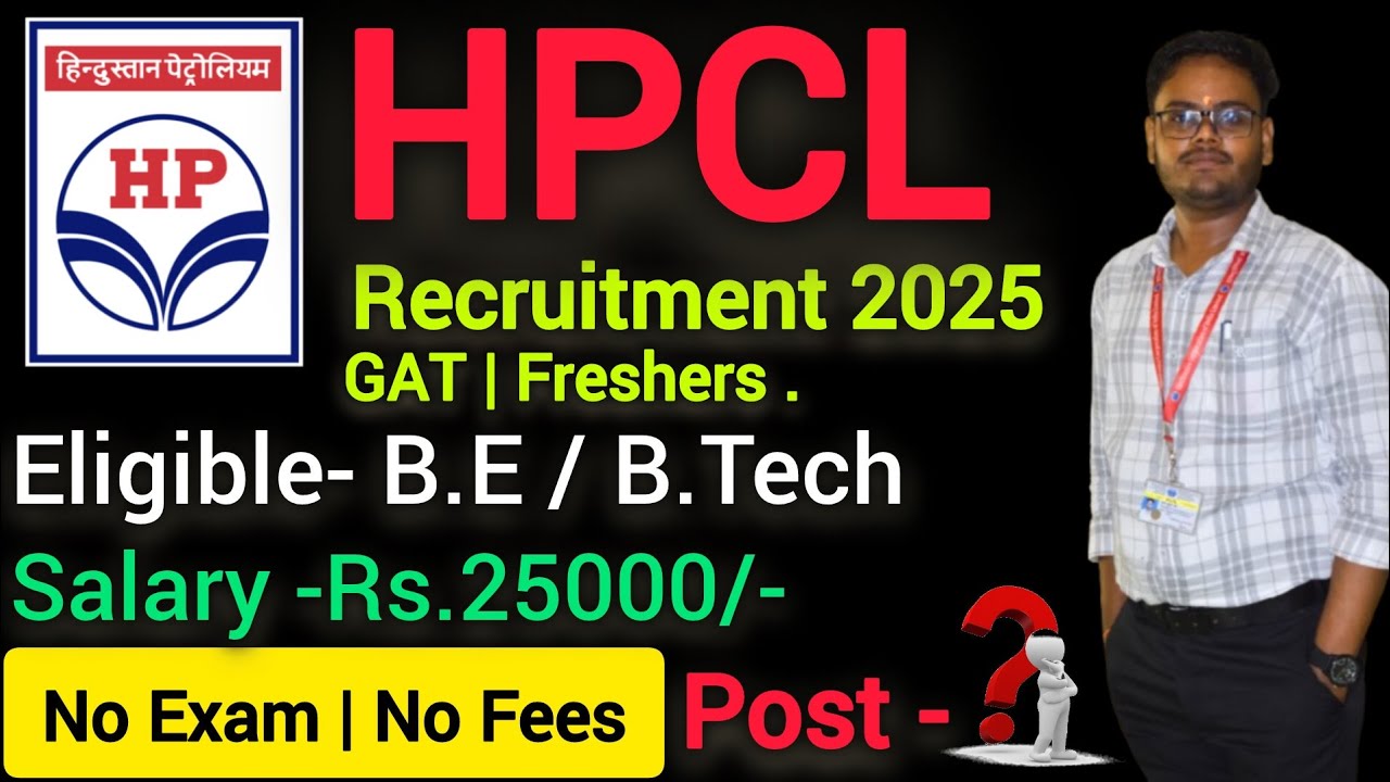 HPCL Recruitment 2025 | HPCL Apprenticeship 2025 | 25,000/- | HPCIL Job | B.Tech Job | @JobSearch
