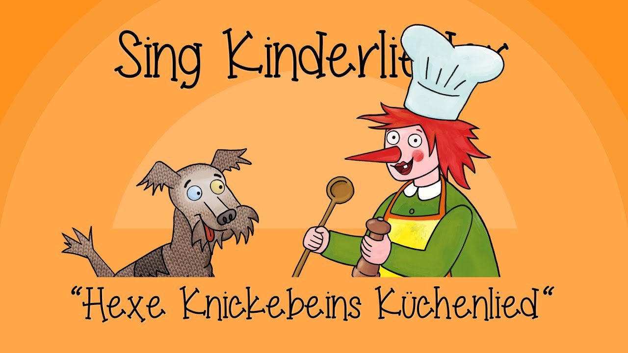 Hexe Knickebeins Küchenlied | Sing Kinderlieder präsentiert: Hexe Knickebein | Neue Kinderlieder