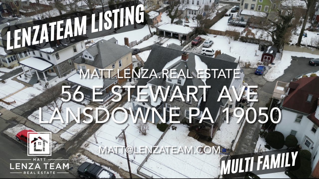 The Matt Lenza Real Estate Team - 56 E Stewart Ave Lansdowne PA 19050