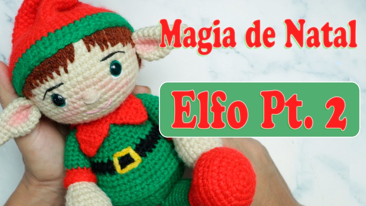 Elfo Pt.2 - Coleção Magia de Natal 🎄