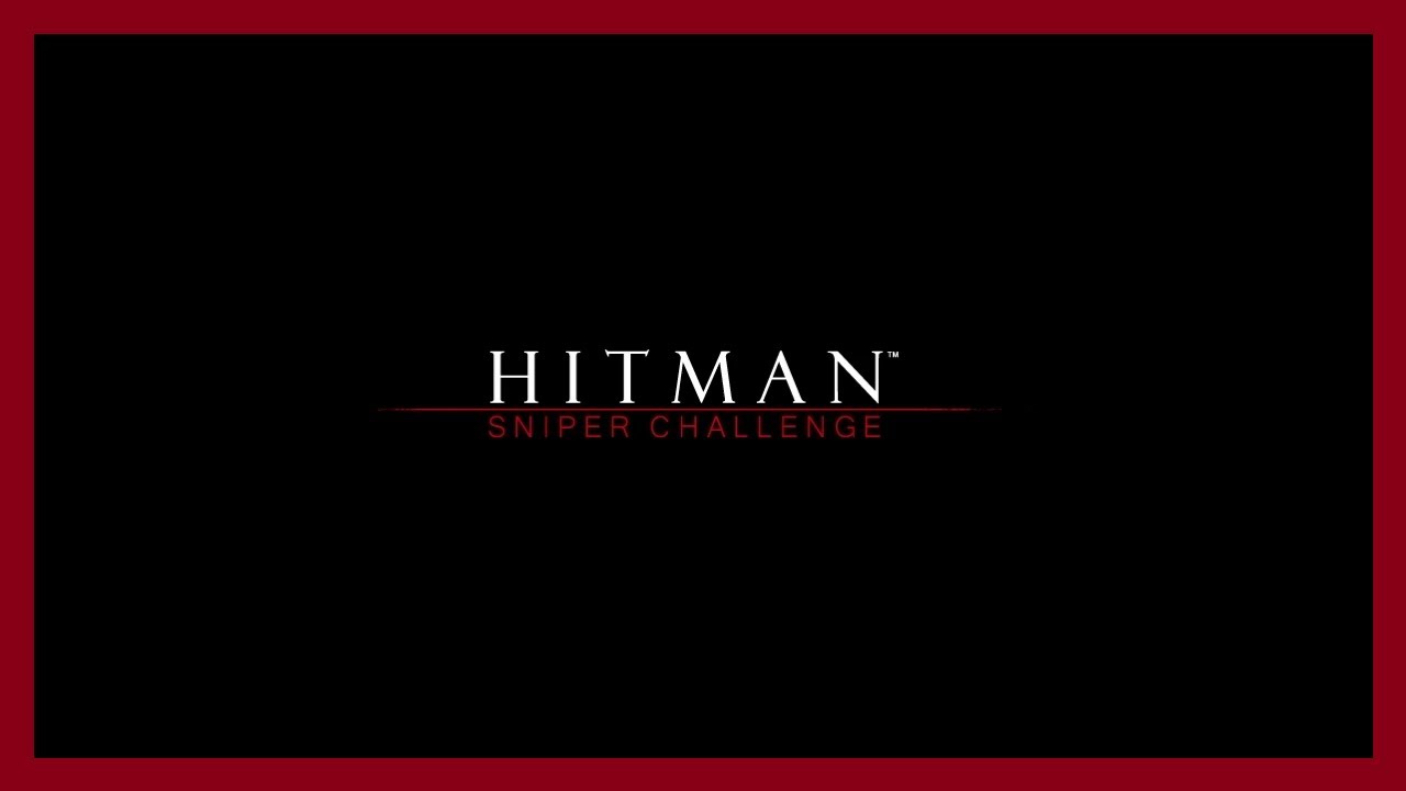 Hitman Sniper Challenge | Прохождение | Без комментариев