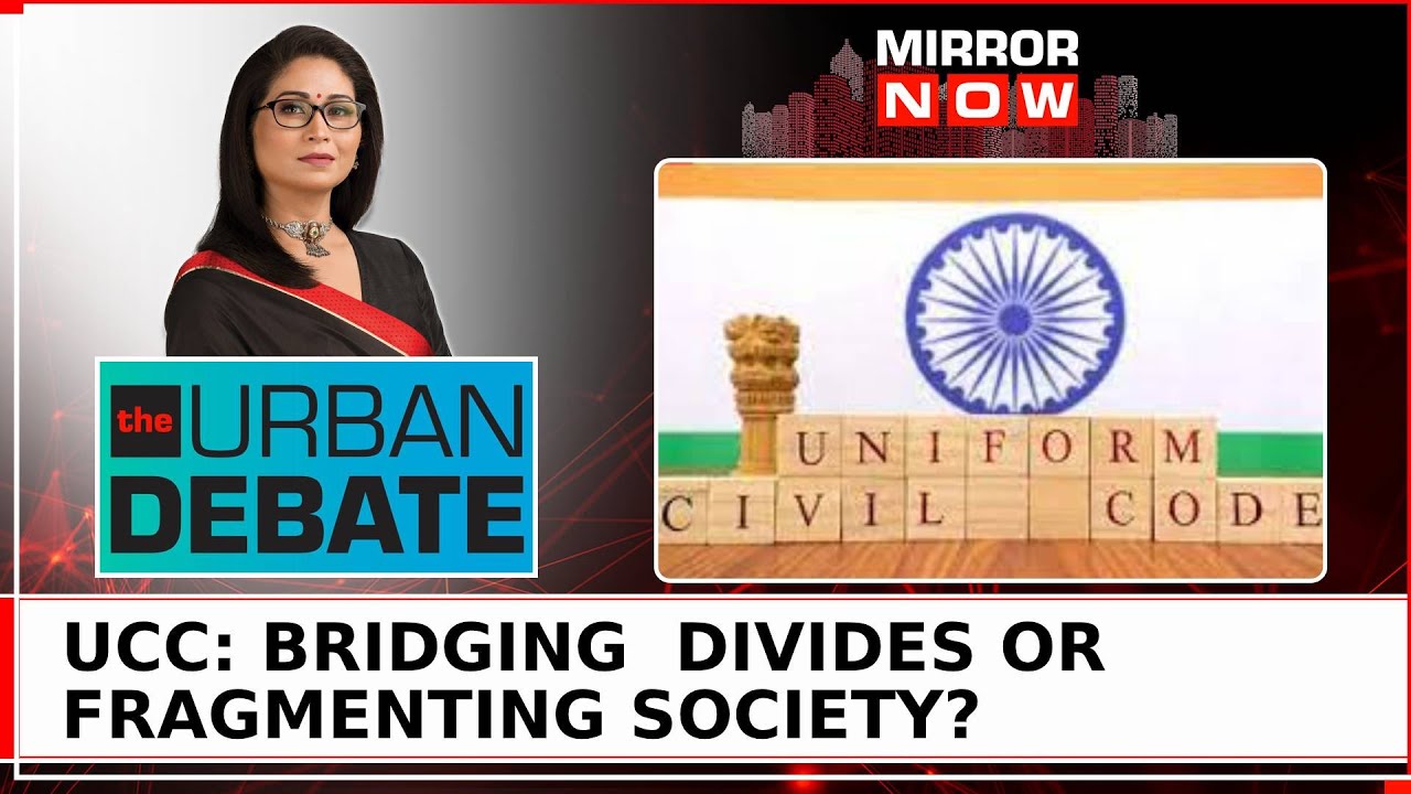 Uniform Civil Code | Strengthening Society Or Dividing Communities? | The Urban Debate With Shreya