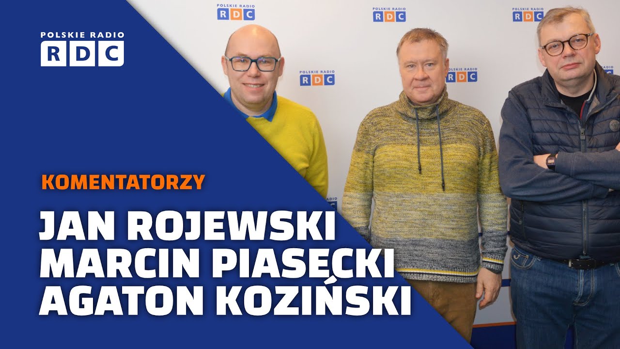 Komentatorzy polityczni: Jan Rojewski, Marcin Piasecki, Agaton Koziński #polityka