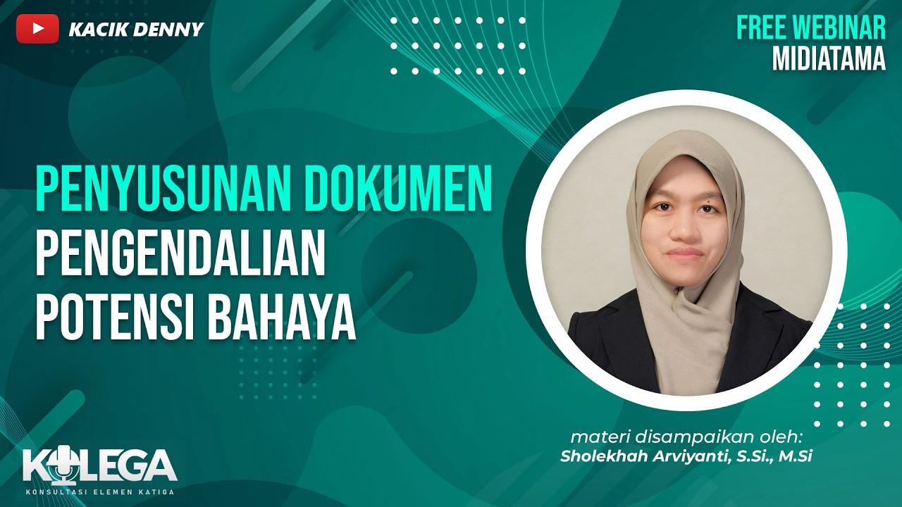 Penyusunan Dokumen Pengendalian Potensi Bahaya