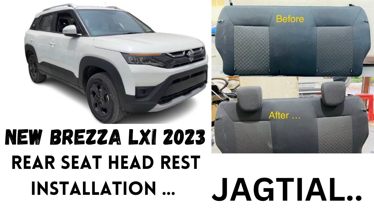 NEW BREZZA LXI 2023 Rear seat head rest installation @sparkaudiojagtital ￼