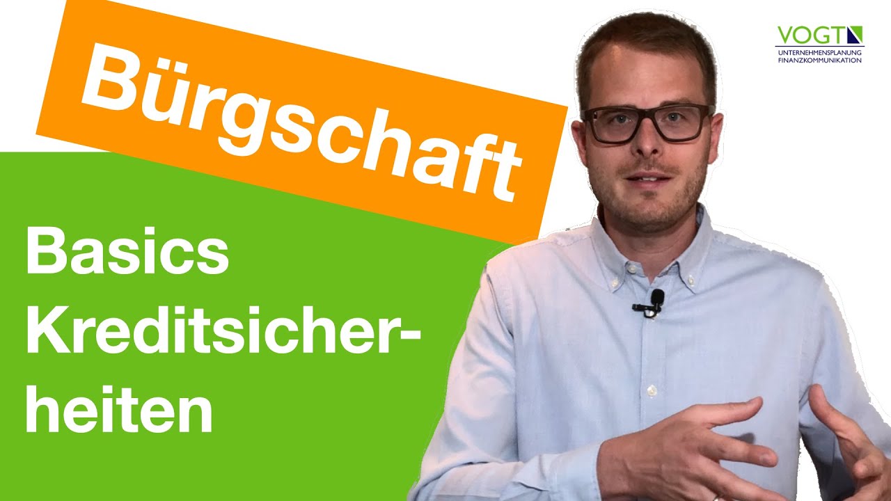 Bürgschaft – einfach erklärt! [Kreditsicherheiten | Finanzwissen für KMU]