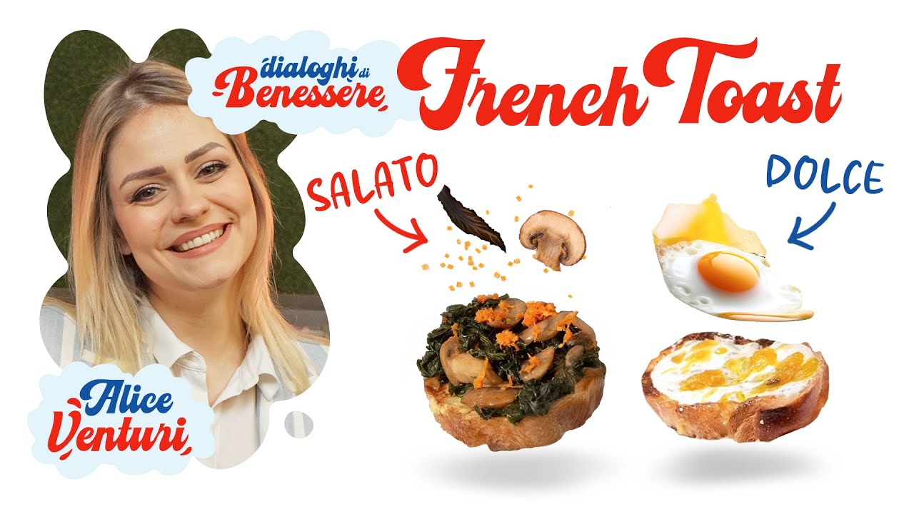 Prepariamo un french toast con Alice Venturi (@AlicelikeAudrey) | Dialoghi di Benessere Ep.01
