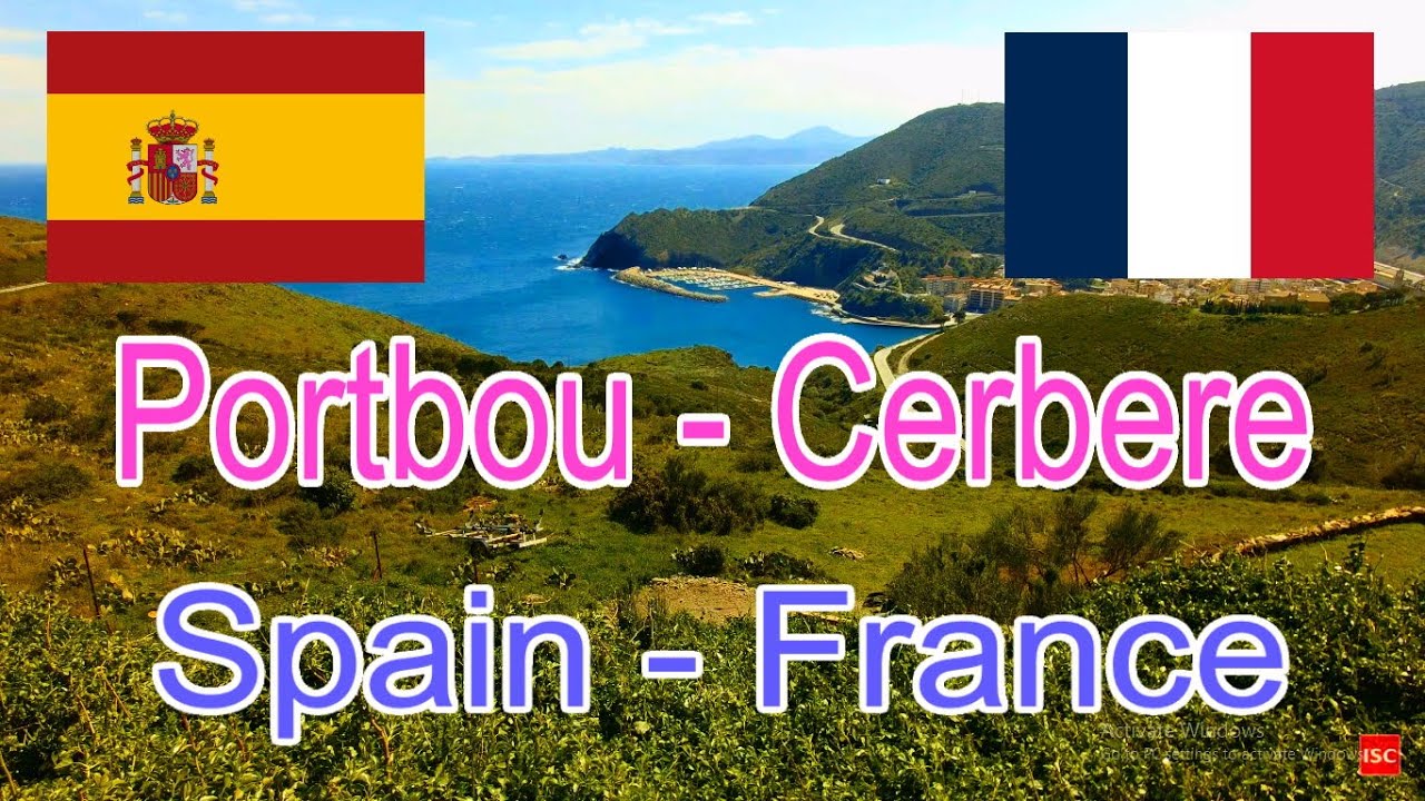 Іспанія - Франція : Портбоу - Сербере (Coll Dels Belitres)
