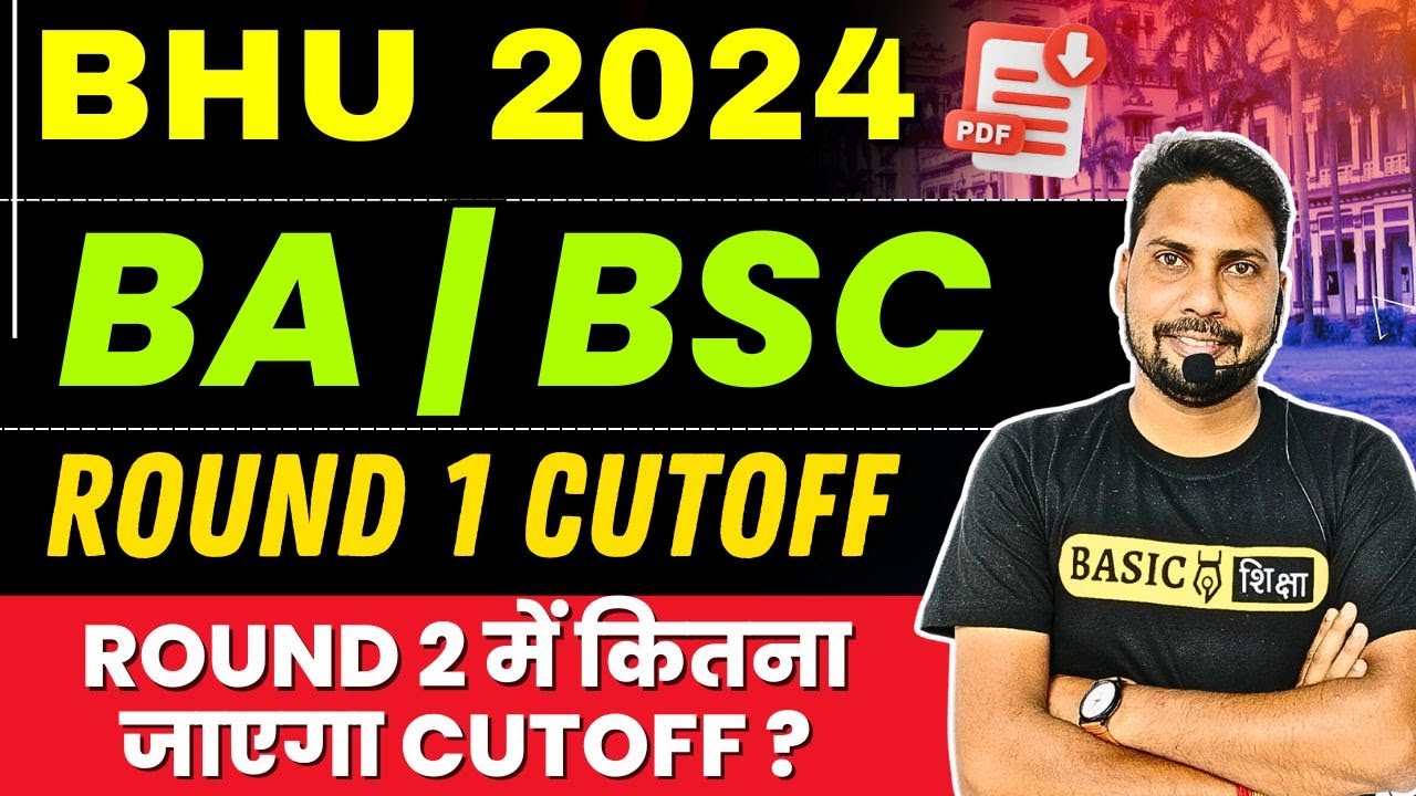 BHU Cutoff 2024 | BHU BA Cutoff 2024 | BA Cutoff after Result | BHU BSc Cutoff 2024 | BHU Admission