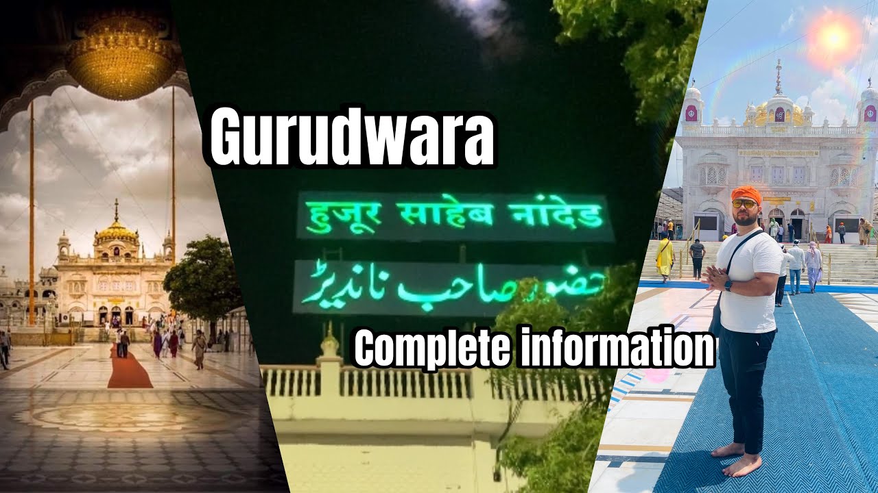 Hazur Sahib Gurudwara - Nanded Sahib ka mahatvapoorn sthal- Guru Govind singh ji ki Samadhi 🙏