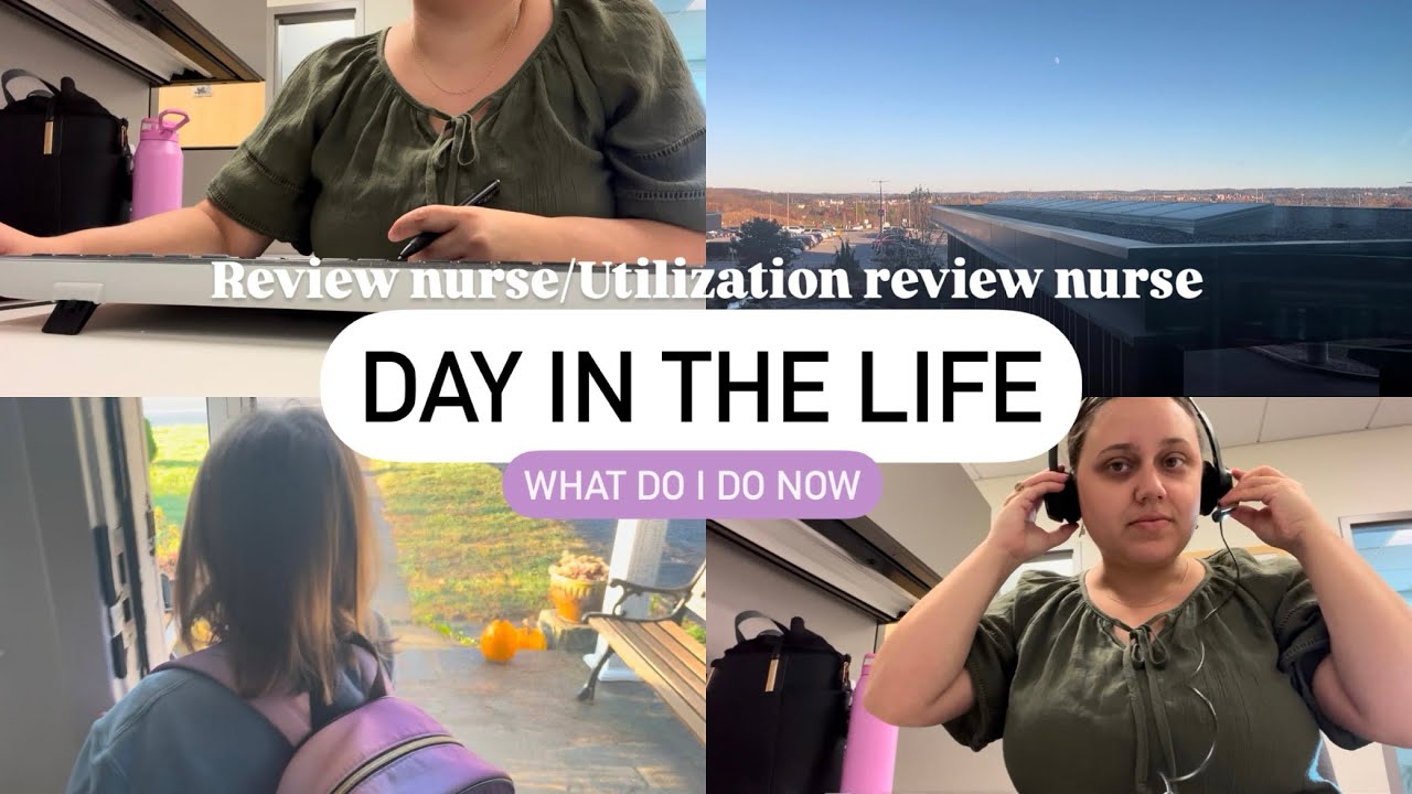 DITL, New job | Review nurse/Utilization review nurse, Work motivation