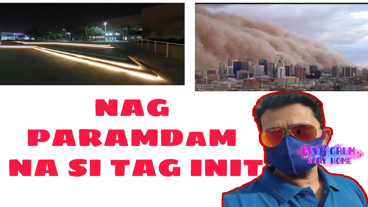 NAGPARAMDAM NA SI TAG INIT