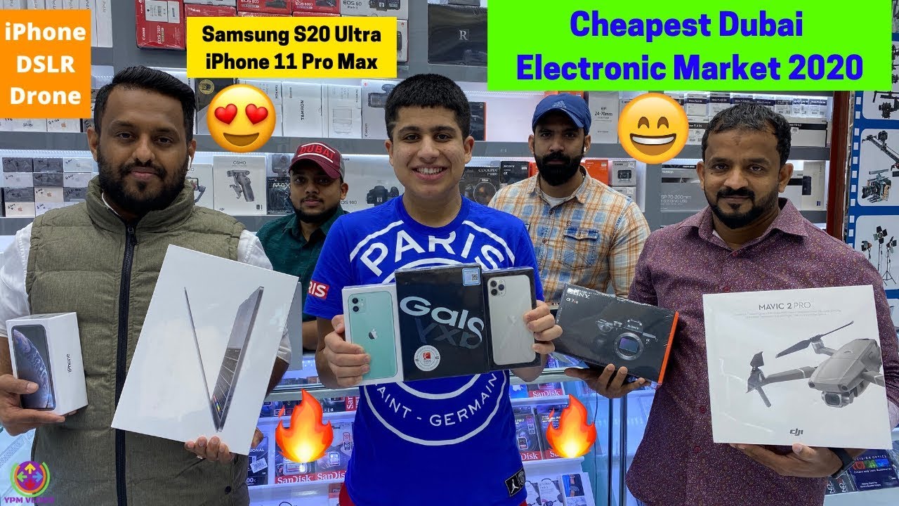 DUBAI 2020 CHEAPEST ELECTRONIC MARKET - Samsung S20 Ultra and iPhone 11 Pro Max !! 🔥🔥🔥