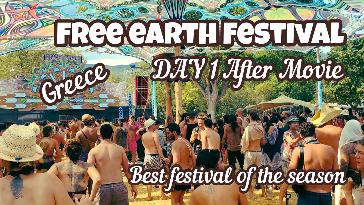 Free earth Festival 2023 🇬🇷 Day 1 After Movie. Best Psy trance festival of the season. Greece Beach.