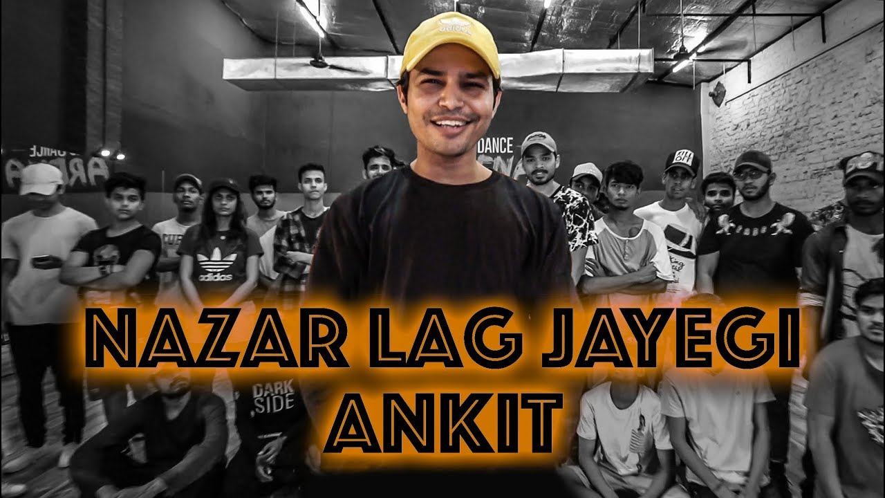 Millind Gaba: NAZAR LAG JAYEGI Dance | Kamal Raja | New Hindi Songs 2018 I Ankit Sati I Big Dance
