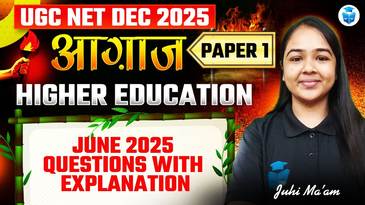UGC NET Dec 2025 | UGC NET Paper 1 Higher Education June 2025 Questions | Juhi Mam