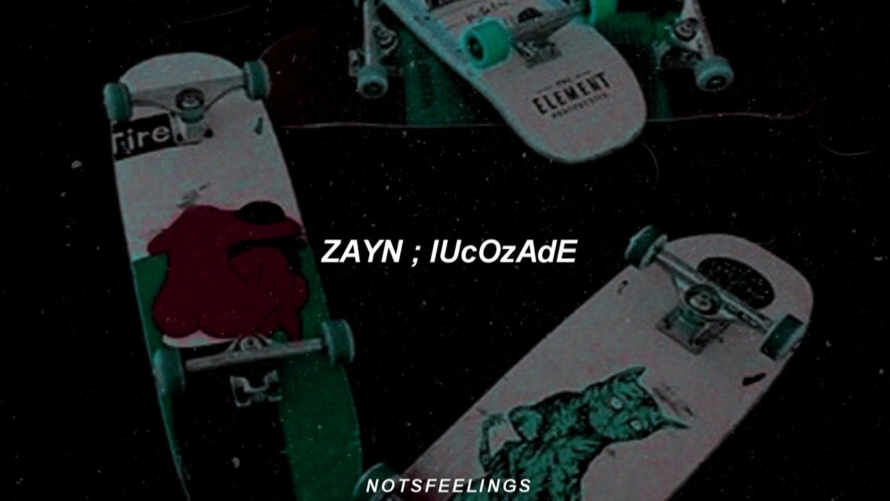 zayn — lucozade (sub. español & lyrics)