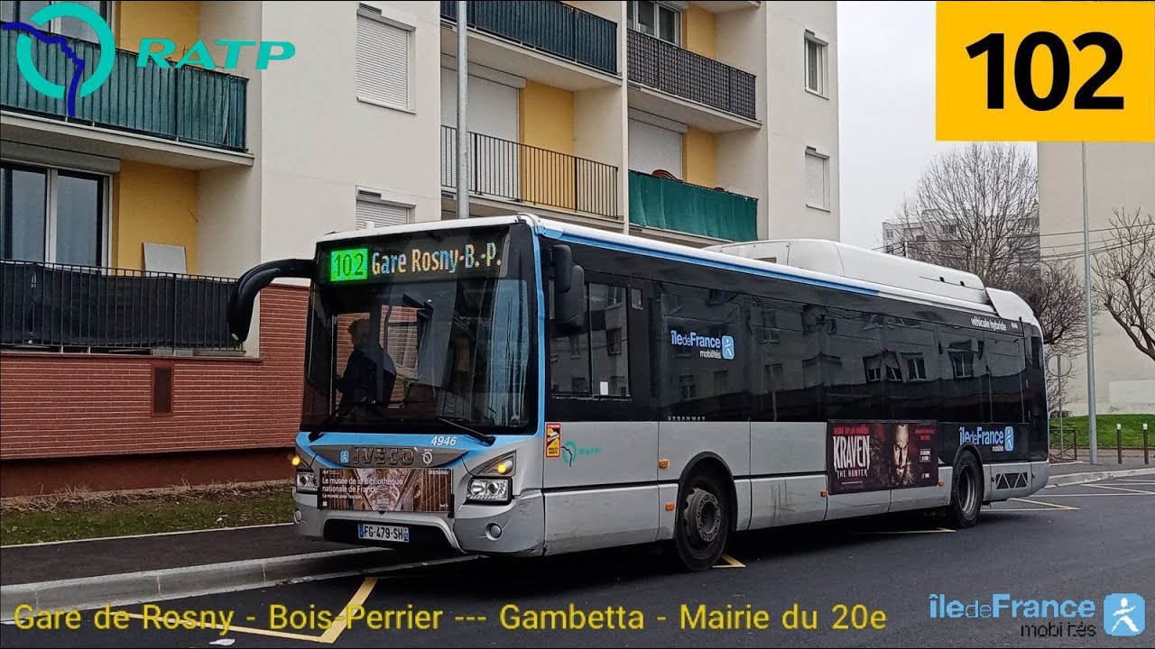Bus 102 RATP - Urbanway 12 Hybride N°4946 Gare de Rosny - Bois-Perrier --- Gambetta - Mairie du 20e