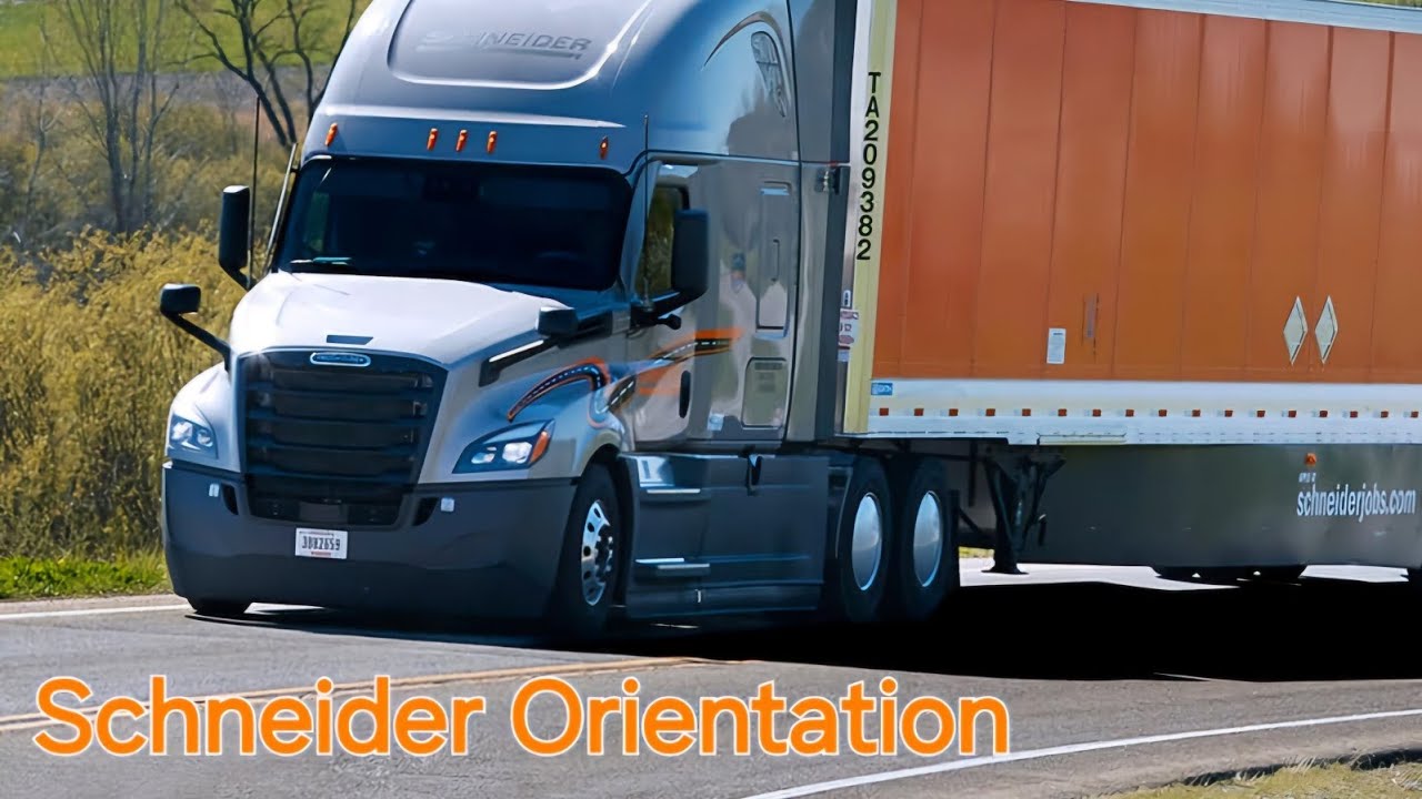 Schneider Orientation recap.