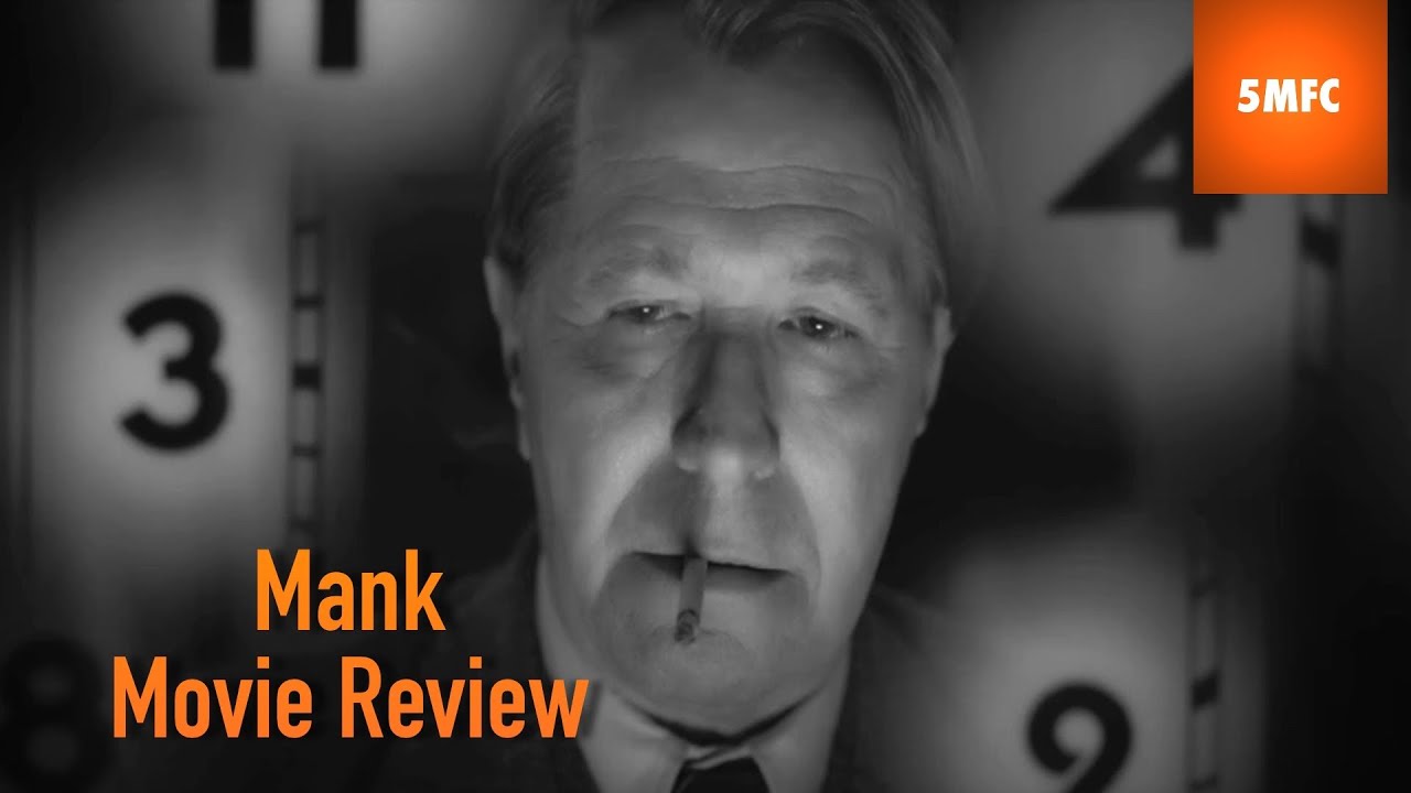 Mank (2020) Movie Review | Netflix