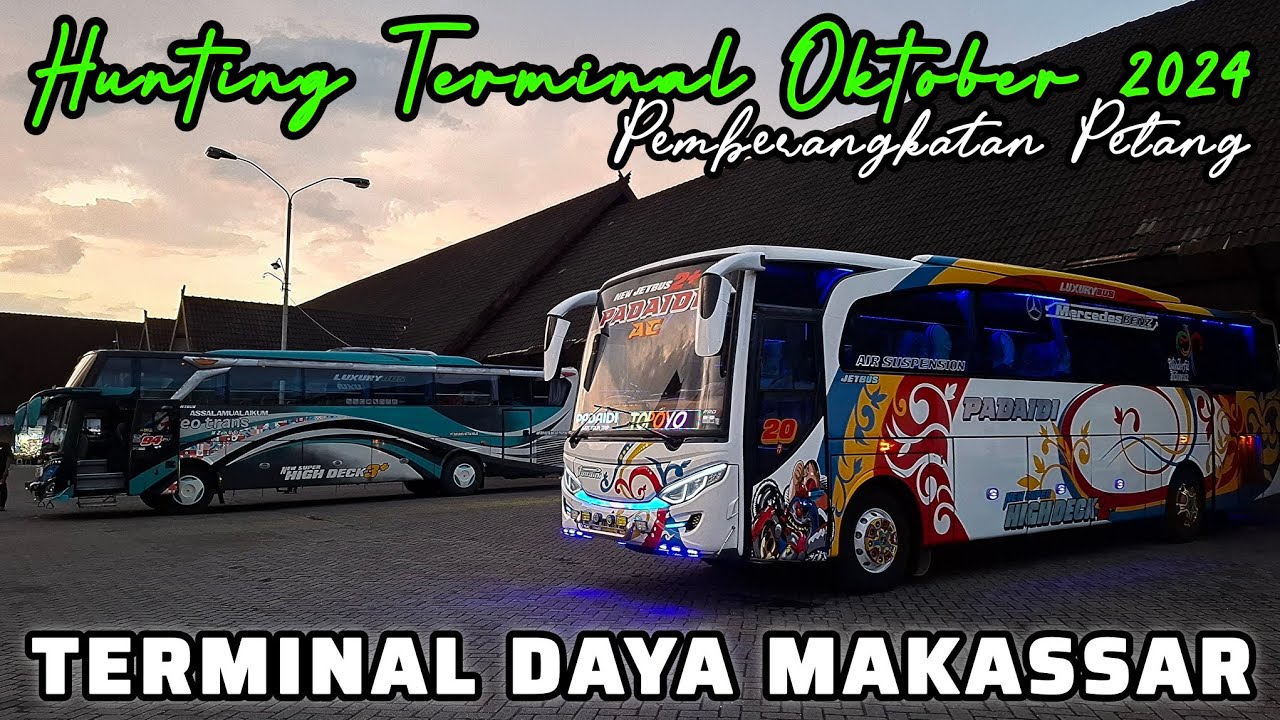 INTIP PROSES PEMBERANGKATAN BUS PETANG DI TERMINAL DAYA MAKASSAR OKTOBER 2024