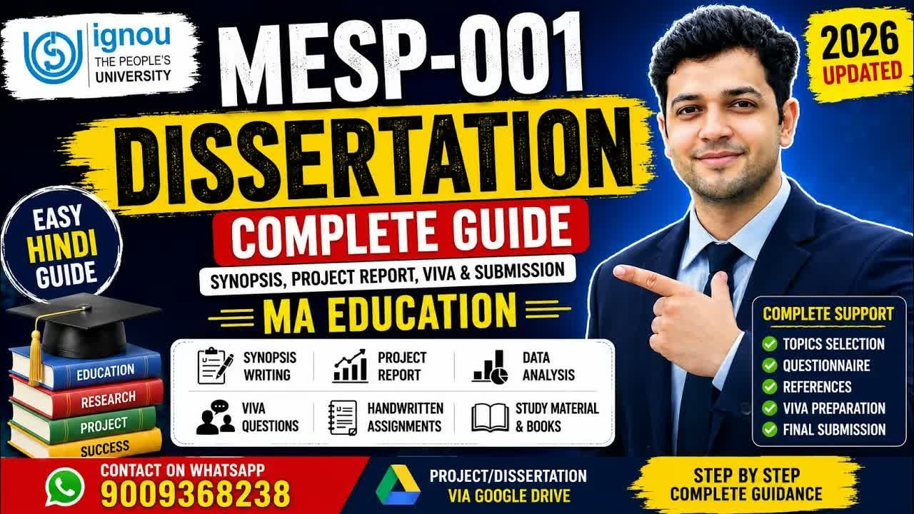 IGNOU MESP 001 Dissertation Complete Guide 2026 ｜ Synopsis, Report, Viva & Submission