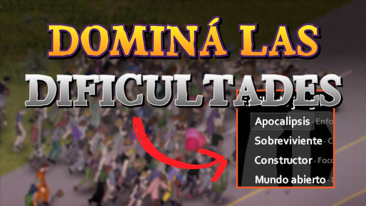 EN QUE DIFICULTAD JUGAR?  / CONSEJOS DE MANCOS PARA MANCOS / PROJECT ZOMBOID 41.78
