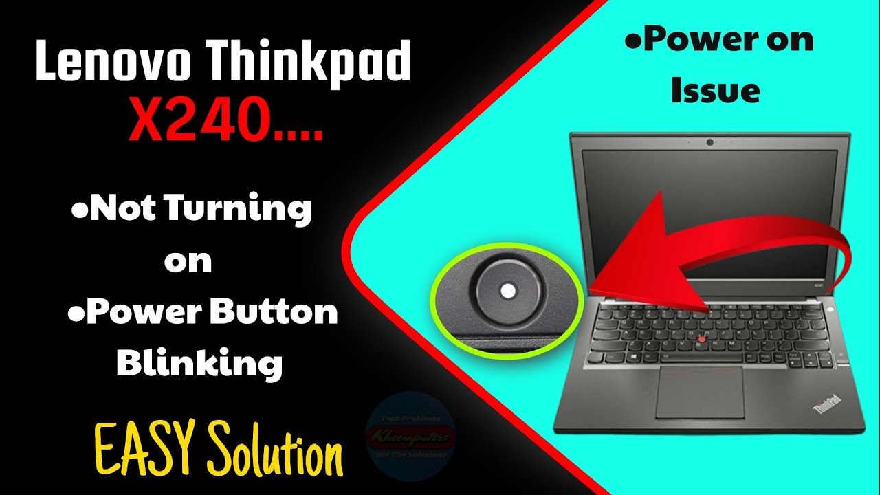 Lenovo Thinkpad X240 Laptop Not Turning on Solution || Power Blinking Issue