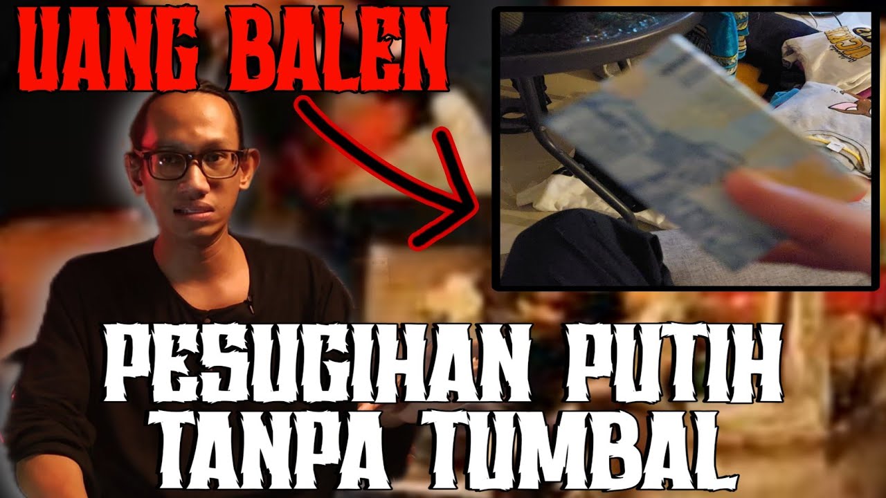 PESUGIHAN PUTIH UANG BALEN TANPA TUMBAL BISA KAYA