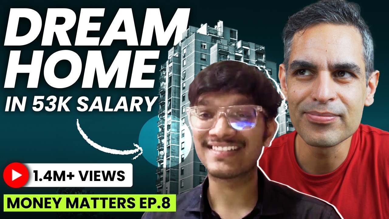 Dream Home with 50K Salary in 5 YEARS? | Money Matters Ep. 8 | Ankur Warikoo Hindi