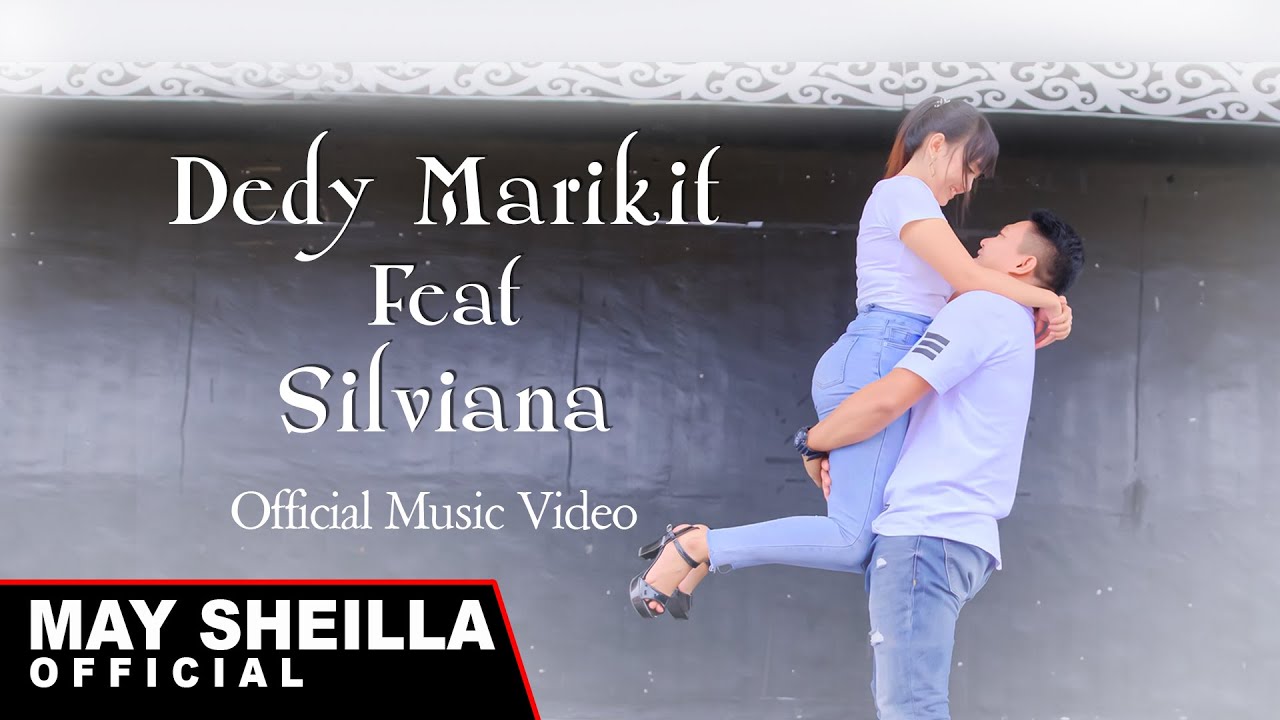 Dedy Marikit Ft Silviana  - Jodoh Sapanja - Panjang - Lagu Dayak Terbaru 2022 MV Official