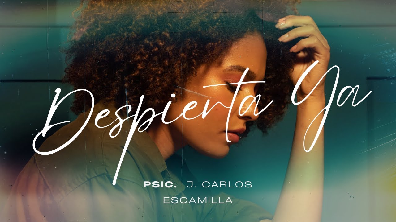 *JOSE CARLOS ESCAMILLA*  TEMA: DESPERTAR ES VIVIR*