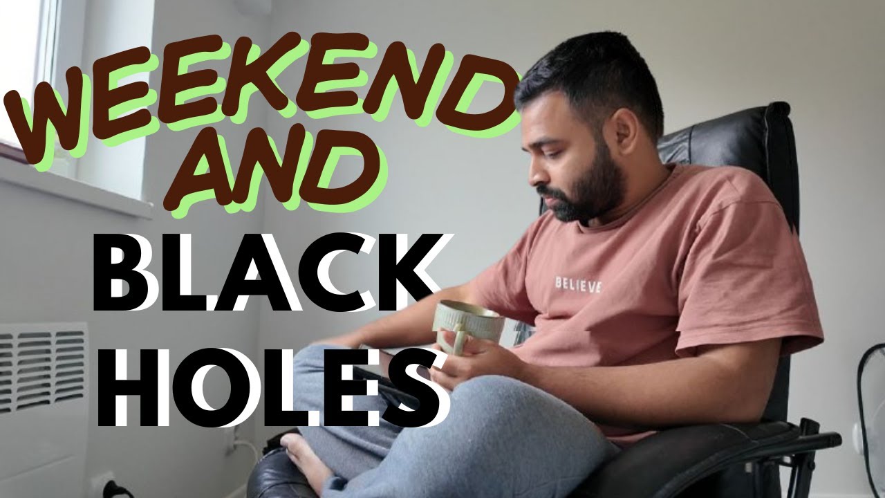 Weekend and Black Holes : Life In Denmark