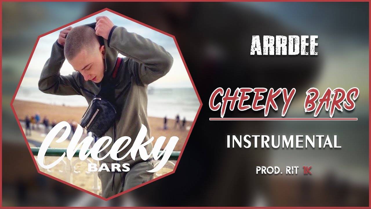 ArrDee - Cheeky Bars (Freestyle) | Instrumental [Prod. RIT 1K]