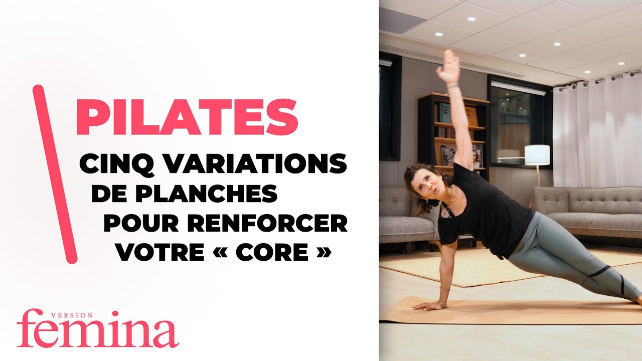 Cinq variations de planches pour renforcer votre « core » avec la méthode Pilates