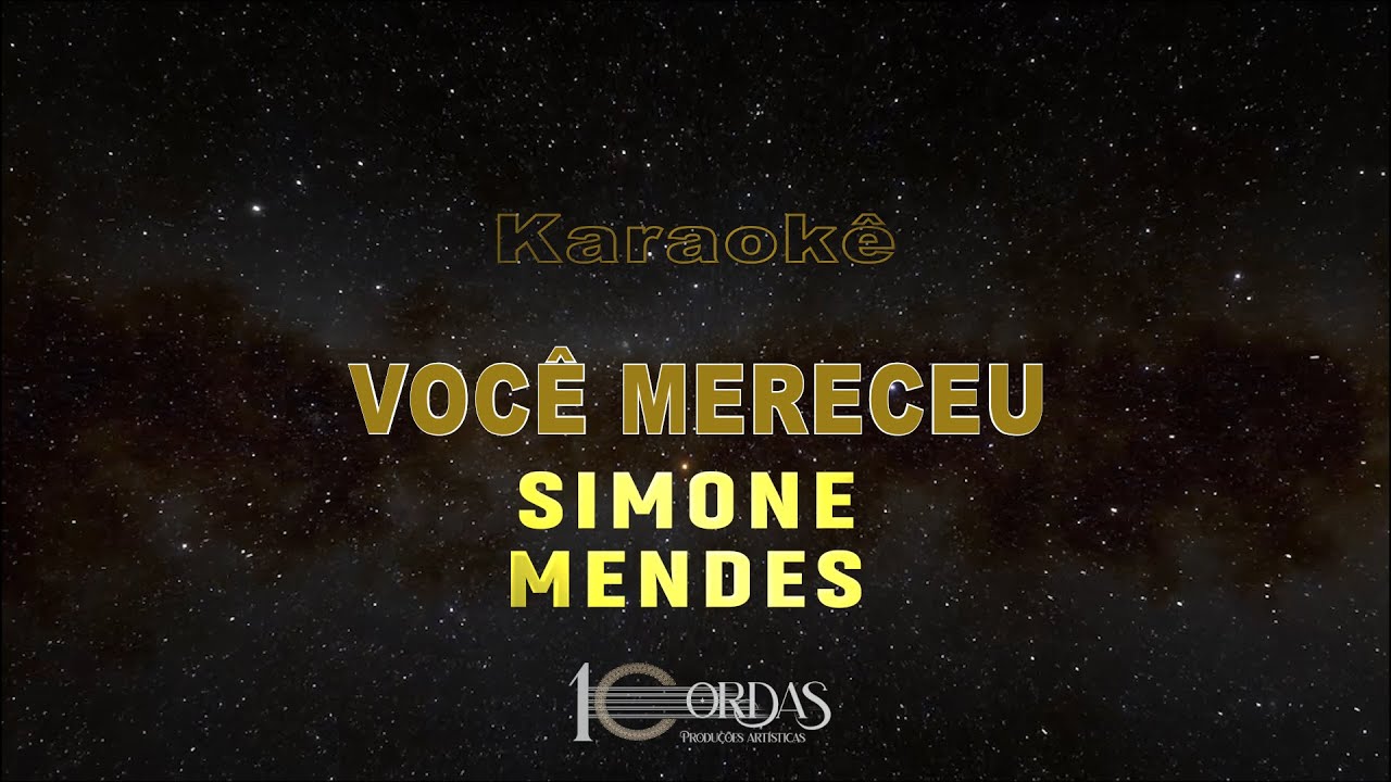Você Mereceu - Simone Mendes (Karaokê Version)