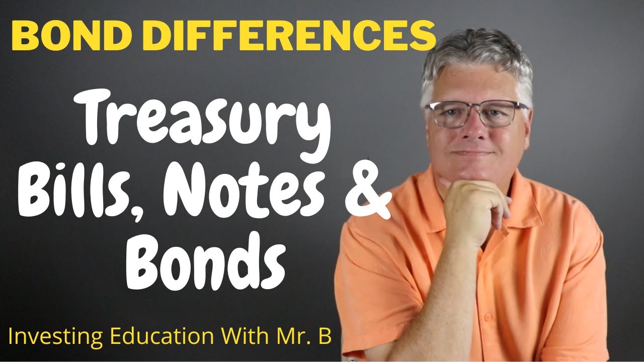 What Is The Difference Between Treasury Bills Notes & Bonds?