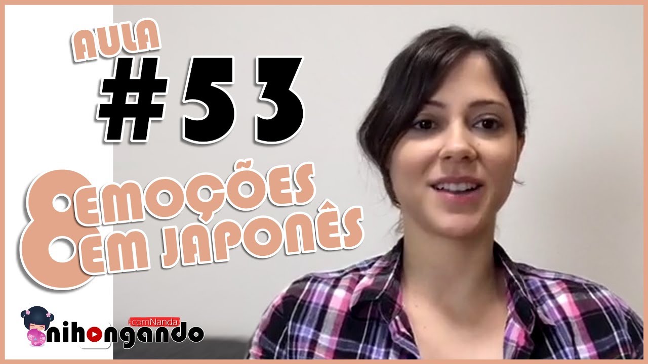 8 EMOÇÕES EM JAPONÊS - AULA #53