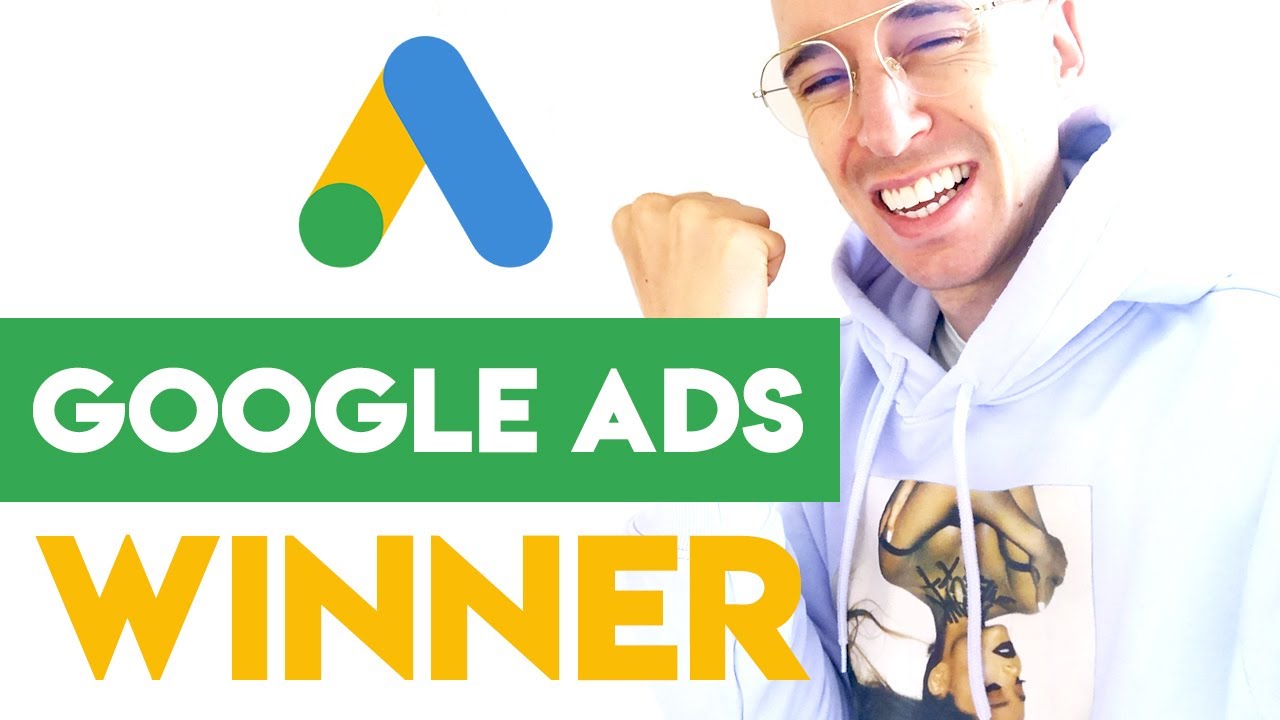 Tutoriel Google Ads 2022 - Pour réussir à vendre !