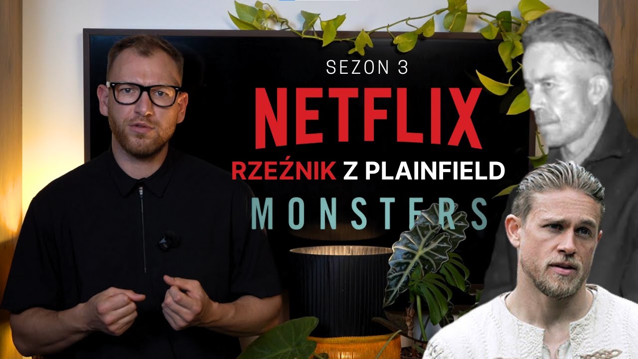 Monsters - Rzeźnik z Plainfield | O czym będzie 3 sezon serialu od Netflix? Prawdziwa historia.