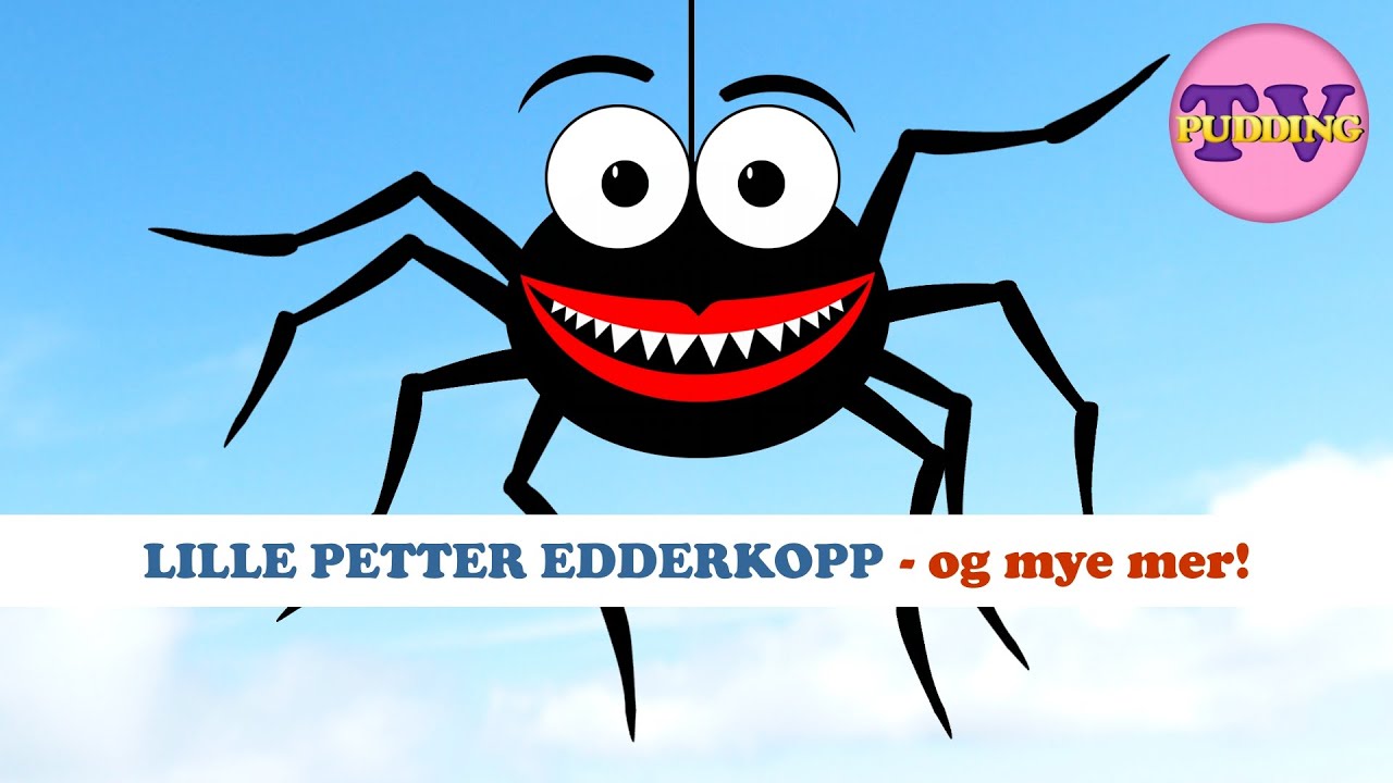 Lille Petter edderkopp - og mye mer! | Barnesanger på norsk